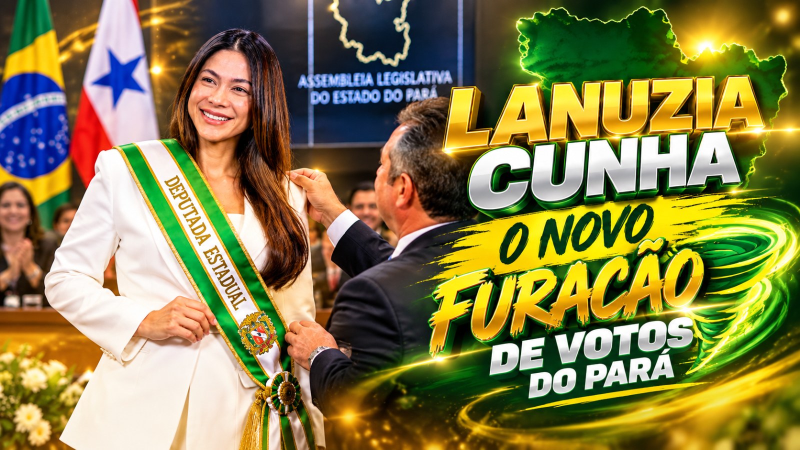 LANUZIA CUNHA: UM NOVO “FURACÃO DE VOTOS” NASCE NO PARÁ
